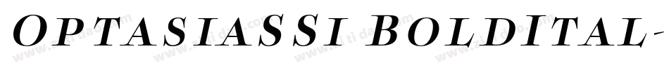 OptasiaSSi BoldItal字体转换